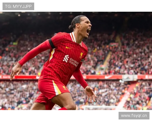 范戴克利物浦2025表现